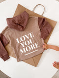 Love You More (but mama most!) Hooded Sweater